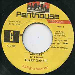 Terry Ganzie - Who Is It