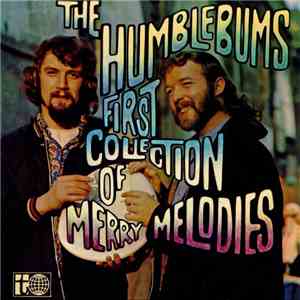 The Humblebums - First Collection Of Merry Melodies
