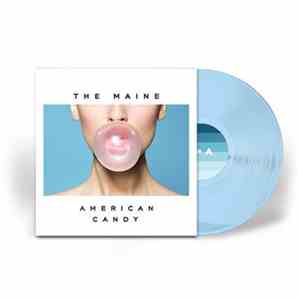 The Maine - American Candy