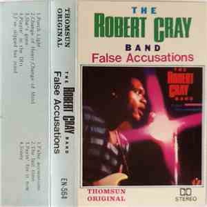 The Robert Cray Band - False Accusation