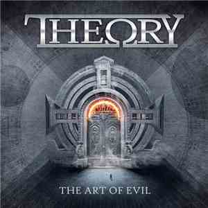 THEORY  - The Art Of Evil