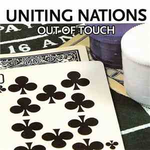 Uniting Nations - Out Of Touch