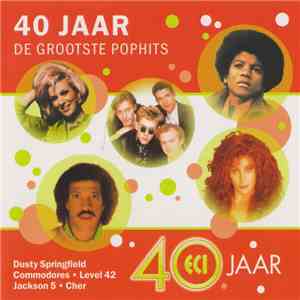 Various - 40 Jaar de Grootste Pophits