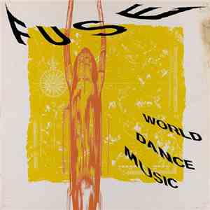 Various - Fuse • World Dance Music
