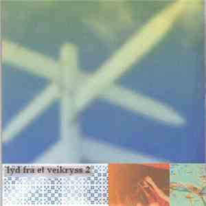 Various - Lyd Fra Et Veikryss 2