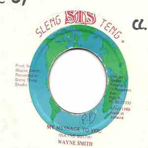 Wayne Smith - My Message To You