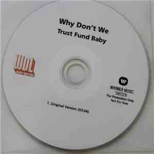 Why Don't We - Trust Fund Baby