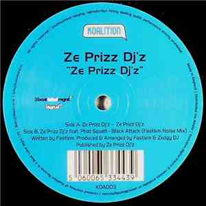 Ze Prizz DJ'z - Ze Prizz DJ'z