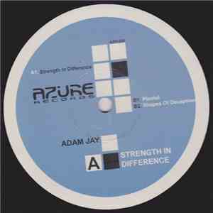 Adam Jay - Strength In Difference