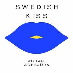 Annie Feat. Bjarne Melgaard - Swedish Kiss