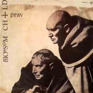 Blossom Child - I Pray