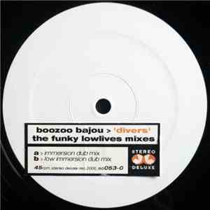Boozoo Bajou - Divers - The Funky Lowlives Mixes