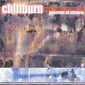 Chillburn - Enemies Of Silence (The 4 Track MD Recordings)