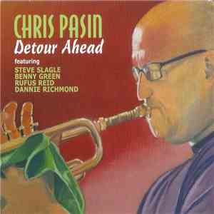 Chris Pasin - Detour Ahead