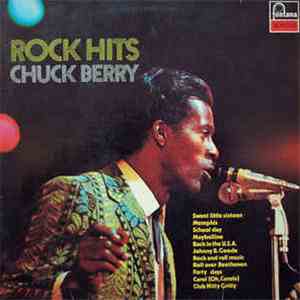 Chuck Berry - Rock Hits