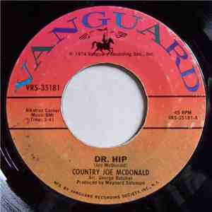 Country Joe McDonald - Dr. Hip / Satisfactory