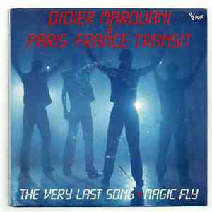 Didier Marouani & Paris • France • Transit - The Very Last Song / Magic Fly