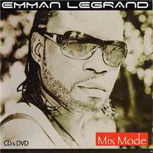 Emman LeGrand - Mix Mode