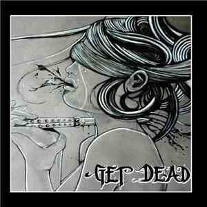 Get Dead - Get Dead