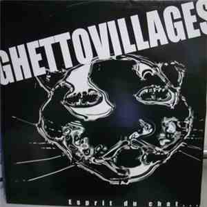Ghettovillages - Esprit Du Chat...