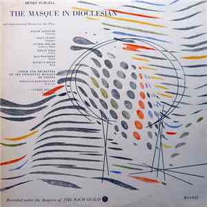 Henry Purcell, Alfred Deller - The Masque In Dioclesian and Instrumental Music for the Play