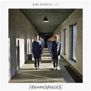 Hermanos Inglesos - Side Effects