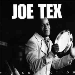 Joe Tex - The Collection