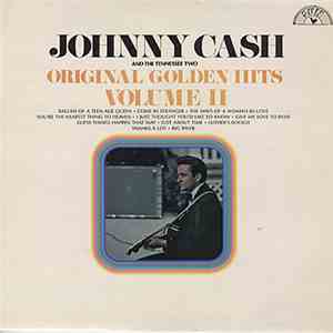 Johnny Cash And The Tennessee Two - Original Golden Hits Volume II