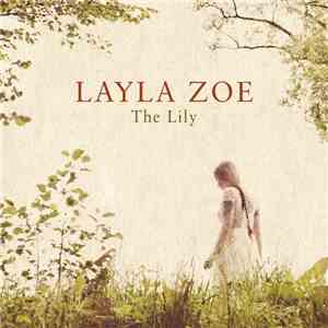 Layla Zoe - The Lily