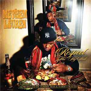 Meyhem Lauren - Respect The Fly Shit