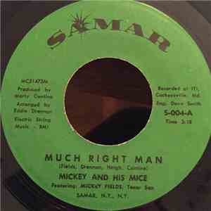 Mickey And His Mice - Much Right Man / Amen