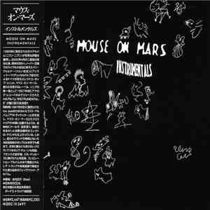 Mouse On Mars - Instrumentals