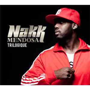 Nakk - Trilogique