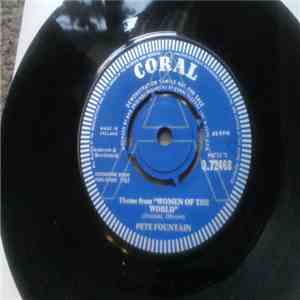 Pete Fountain - Theme From "Women Of The World" / China Nights