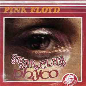 Pink Floyd - Starclub Phyco