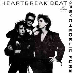 Psychedelic Furs - Heartbreak Beat