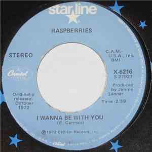 Raspberries - I Wanna Be With You / Let's Pretend