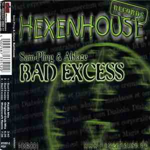 Rene Ablaze & Sam-Pling - Bad Excess