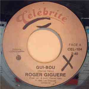 Roger Giguère - Gui-Bou