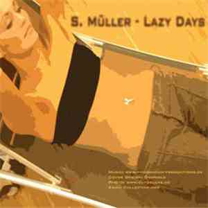 S. Müller - Lazy Days