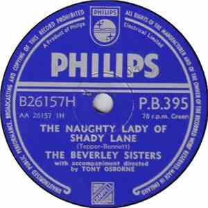 The Beverley Sisters - The Naughty Lady Of Shady Lane / Where Were You Last Night?