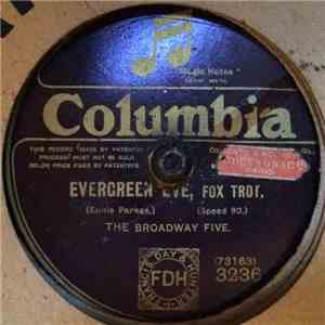 The Broadway Five - Evergreen Eye