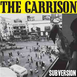 The Garrison - Subversion