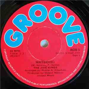 The Jive Kings  - Matsidiso / Ngijola Wena Fela
