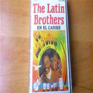 The Latin Brothers - En El Caribe