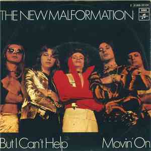 The New Malformation - But I Can't Help