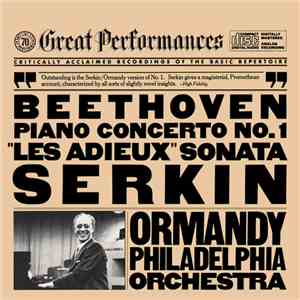 The Philadelphia Orchestra, Eugene Ormandy, Rudolf Serkin - Beethoven: Piano Concerto No. 1 & "Les Adieux" Sonata