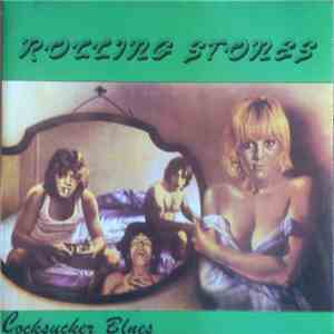 The Rolling Stones - Cocksucker Blues