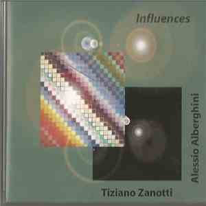 Tiziano Zanotti, Alessio Alberghini - Influences
