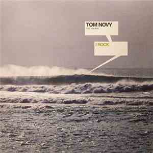Tom Novy Feat. Virginia - I Rock